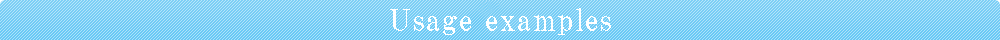 Usage examples